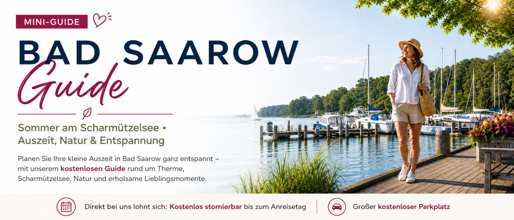Mini-Guide für Bad Saarow am Scharmützelsee mit Informationen zu Natur und Entspannung. Kostenloser Parkplatz verfügbar.